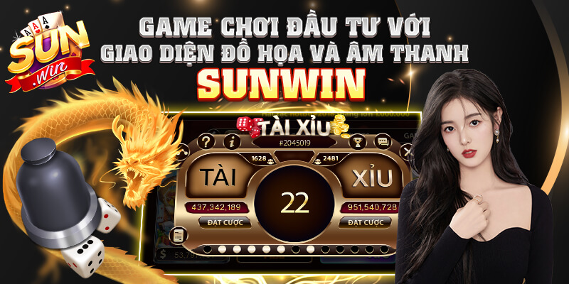 Game chơi đầu tư với giao diện đồ họa và âm thanh