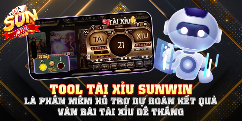 Tool tài xỉu Sunwin là phần mềm hỗ trợ dự đoán kết quả ván bài tài xỉu dễ thắng